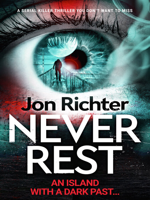 Title details for Never Rest by Jon Richter - Available